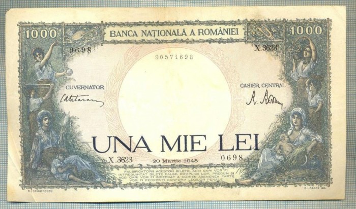 A1031 BANCNOTA-ROMANIA-1000 LEI- 20 MARTIE 1945-SERIA 3623-starea care se vede