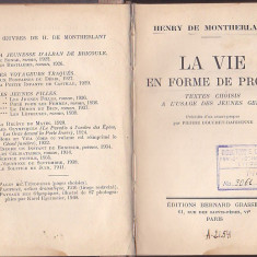 HENRY DE MONTHERLANT - LA VIE EN FORME DE PROUE ( IN FRANCEZA ) 1942
