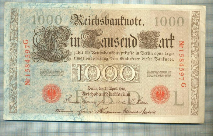 A1012 BANCNOTA-GERMANIA-1000 MARK -ANUL 1910 -SERIA 1584597-starea care se vede