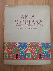 ARTA POPULARA IN RPR- PORT, TESATURI, CUSATURI- BANATEANU, FOCSA, IONESCU foto