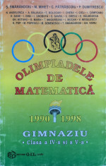 OLIMPIADELE DE MATEMATICA 1990-1998 GIMNAZIU Clasa a IV-a si a V-a foto
