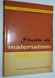 Studii de materialism dialectic - 1960