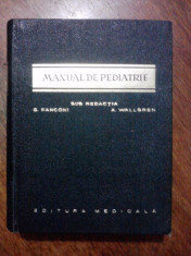 Manual de pedriatrie - G. Fanconi, A. Wallgren / C54P foto