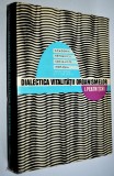 Dialectica vitalitatii organismelor - I. Peatnitchi