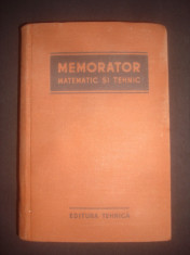 MIHAILESCU NICOLAE - MEMORATOR MATEMATIC SI TEHNIC 1955 foto