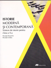 N. PARASCHIV, N. CRISTEA - ISTORIE MODERNA SI CONTEMPORANA SINTEZE PT CLS A X-A foto