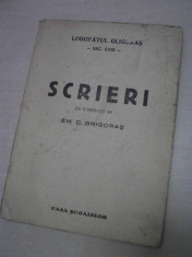 Logofatul Gligoras , secolul XVIII , Scrieri , cu o prefata de Em. C. Grigoras foto