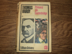 Primarul din Casterbridge de Thomas Hardy foto