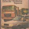 D Cristescu , V Raducu - Automobilul . Constructie . Functionare . Depanare