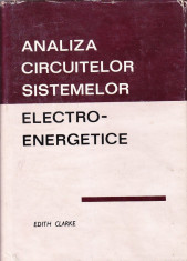 Analiza circuitelor sistemelor electro-energetice Edith Clark foto