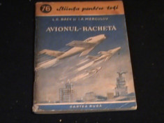 AVIONUL RACHETA-L.C. BAEV- I.A. MERCULOV- foto