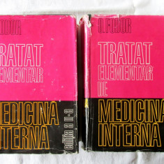 "TRATAT ELEMENTAR DE MEDICINA INTERNA", Vol. I+II, Ed. II, O. Fodor, 1974