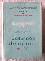 &amp;quot;ANASTASIMATARUL DE LA CLUJ-NAPOCA Ms.1106&amp;quot;, Hrisanta Trebici-Marin, 1985. Noua foto