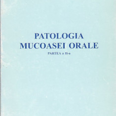ANGELA POP, ALEXANDRA ROMAN - PATOLOGIA MUCOASEI ORALE ( PARTEA A II-A )