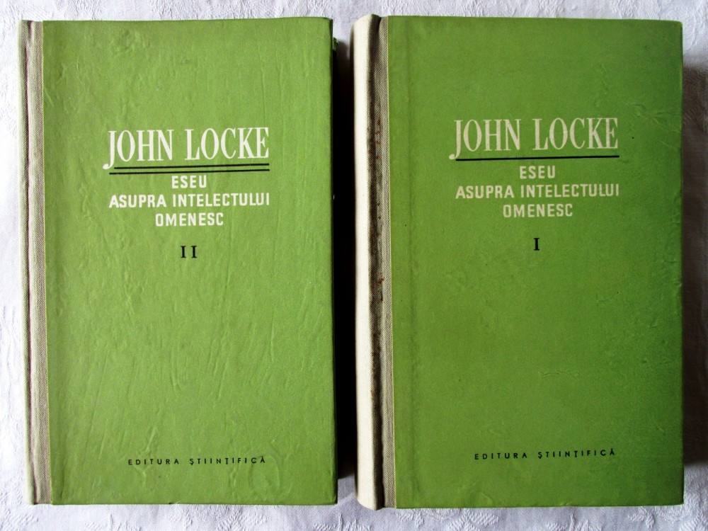 ESEU ASUPRA INTELECTULUI OMENESC", Vol. I + II, John Locke, 1961. Carti noi  | arhiva Okazii.ro