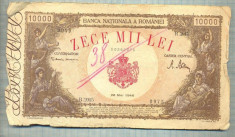 A1118 BANCNOTA-ROMANIA-10000 LEI-28 MAI 1946-SERIA2015-starea care se vede foto