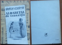 Stefan Cazimir , Alfabetul de tranzitie , 1986 , ed. 1 cu autograf catre Albala foto