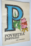 Povestea porcului - Ion Creanga (tip brosura cu ilustratii)