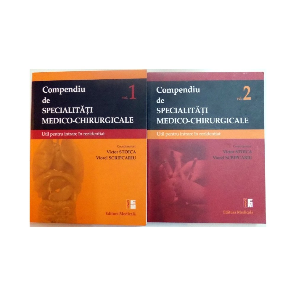 Compendiu De Specialitati Medico Chirurgicale Util Pentru Intrare In Rezidentiat Vol I Ii 2016 Arhiva Okazii Ro