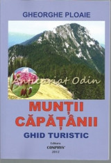 Muntii Capatanii. Ghid Turistic - Gheorghe Ploaie foto