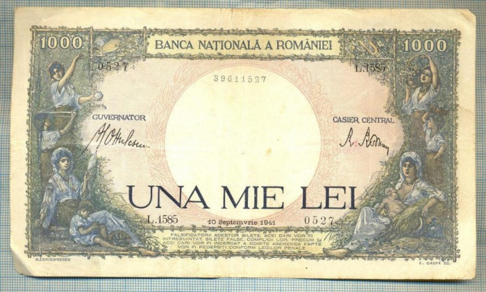 A1185 BANCNOTA-ROMANIA-1000 LEI-10SEPTEMBRIE1941 -SERIA 1585-starea care se vede