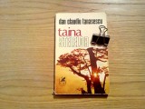 DAN CLAUDIU TANASESCU (autograf) - Taina Stelelor - roman - 1982, 268 p.