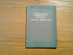 FONETICA GRAIULUI HUTUL DIN VALEA SUCEVEI - I. Patrut - Editura Academiei, 1957 foto