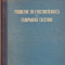 Probleme de electrotehnica si echipament electric 1958 /I. Raskatov