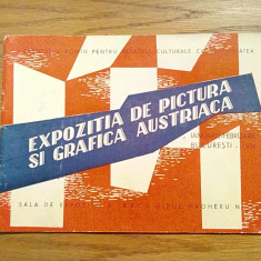 EXPOZITIA DE PICTURA SI GRAFICA AUSTRIACA - Sala de expozitii a I.R.R.C.S., 1956