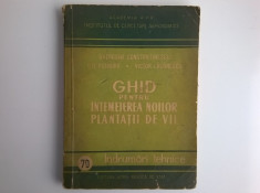 G. Constantinescu, s.a. - Ghid pentru intemeierea noilor plantatii de vii foto