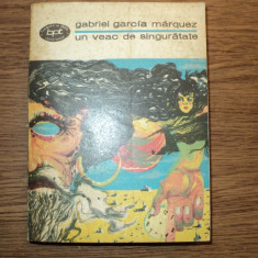 Un veac de singuratate de Gabriel Garcia Marquez