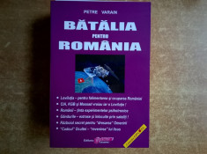 Petre Varain - Batalia pentru Romania foto