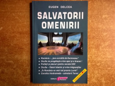 Eugen Delcea - Salvatorii omenirii foto