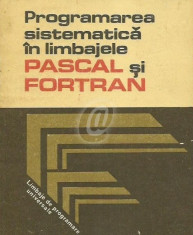 Programare sistematica in limbajele Pascal si Fortran foto