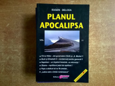 Eugen Delcea - Planul Apocalipsa, vol. II foto