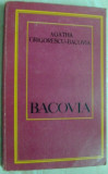 Cumpara ieftin AGATHA GRIGORESCU-BACOVIA: BACOVIA, POEZIE SAU DESTIN (Ed. a II-a revazuta/1972)