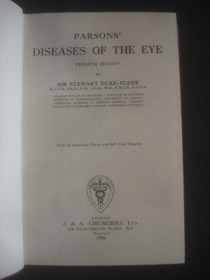 SIR STEWART DUKE ELDER - PARSONS` DISEASES OF THE EYE limba engleza foto