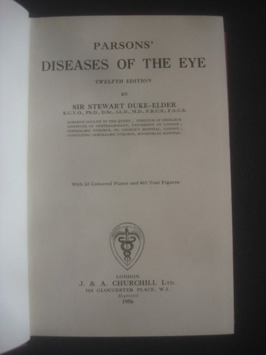 SIR STEWART DUKE ELDER - PARSONS` DISEASES OF THE EYE limba engleza