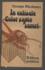 (C7030) GEORGE NICOLESCU - IN CULISELE &quot;CELOR SAPTE SURORI&quot;, 1984, Alta editura