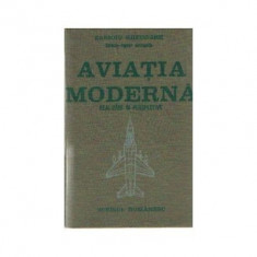 Gheorghe Zarioiu - Aviatia moderna. Realizari si perspective foto