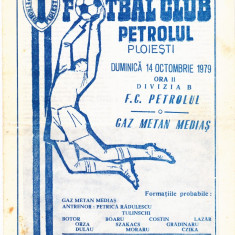 Program meci fotbal PETROLUL PLOIESTI - GAZ METAN MEDIAS 14.10.1979