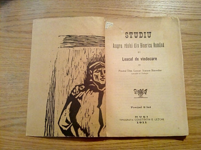 STUDIUL ASUPRA RAULUI DIN BISERICA ROMANA - Dim Lascar - Husi, 1911, 132 p. foto