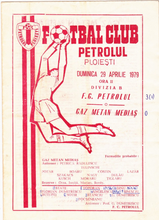 Program meci fotbal PETROLUL PLOIESTI - GAZ METAN MEDIAS 29.04.1979