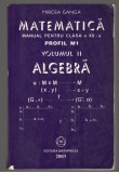 (C7038) MIRCEA GANGA - MATEMATICA CLASA A XII-A, ALGEBRA VOL II