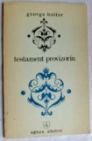 Cumpara ieftin GEORGE BOITOR - TESTAMENT PROVIZORIU (VERSURI, editia princeps - 1974)