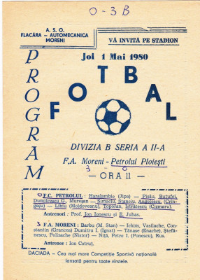 Program meci fotbal FLACARA A. MORENI - PETROLUL PLOIESTI 01.05.1980 foto