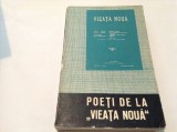 DUMITRU MICU - POETI DE LA VIEATA NOUA,RF12/1, Alta editura