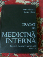 TRATAT DE MEDICINA INTERNAVOL,1 BOLILE CARDIOVASCULARE RADU PAUN PARTEA A III-A foto