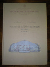 Album Bancnotele Romaniei vol. IV - Proiecte de bancnote 1921-1947 - catalog foto