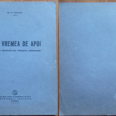 P. Cazacu , Vine vremea de apoi ; Povestea inochentismului din Basarabia , 1940